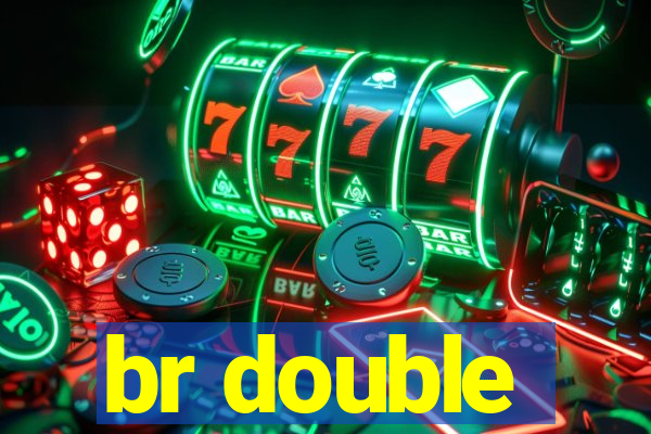 br double