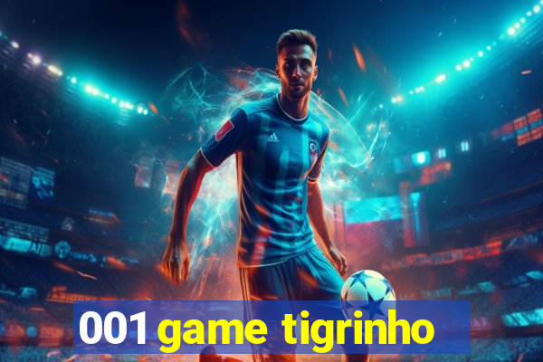 001 game tigrinho