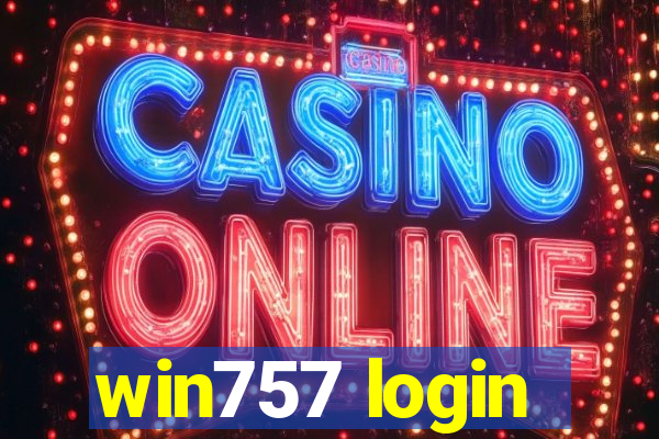 win757 login