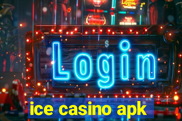 ice casino apk