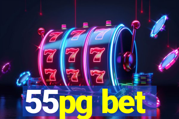 55pg bet