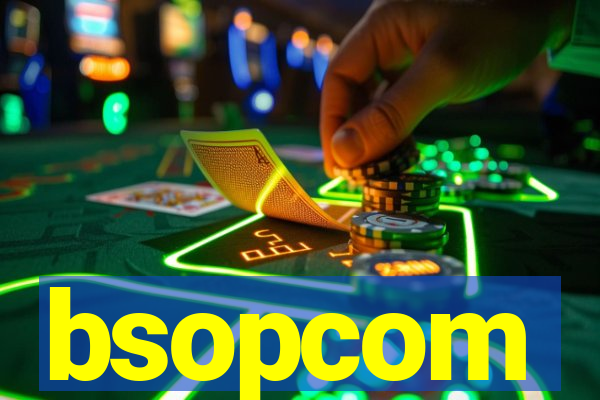 bsopcom