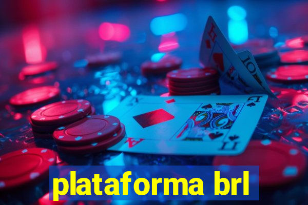 plataforma brl