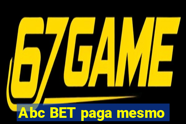 Abc BET paga mesmo