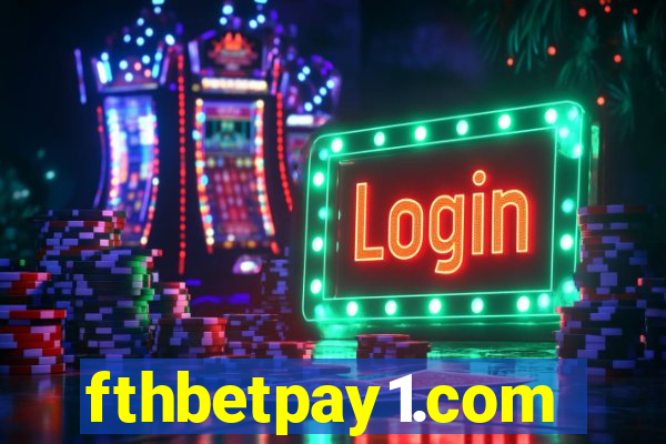 fthbetpay1.com