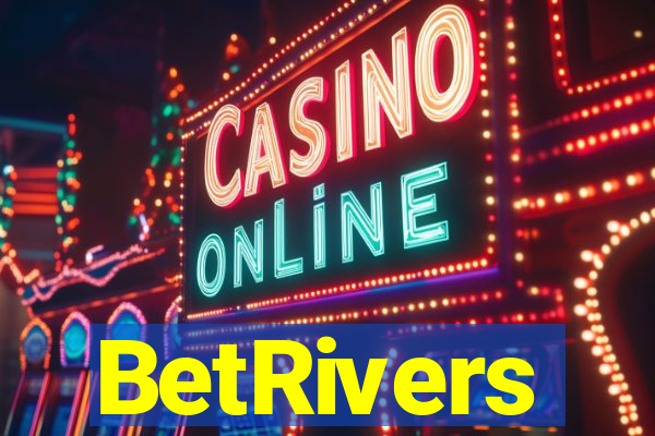 BetRivers