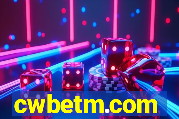 cwbetm.com