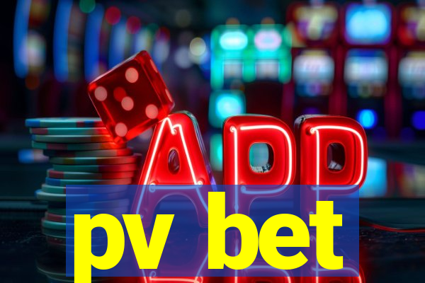 pv bet