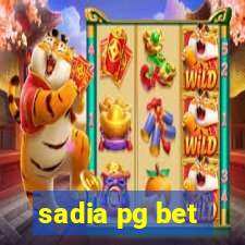 sadia pg bet