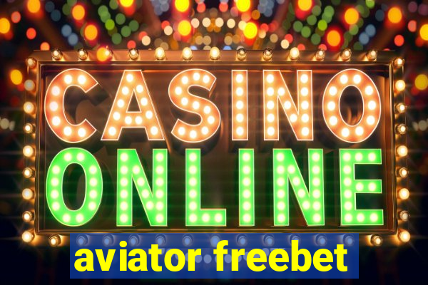 aviator freebet