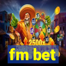 fm bet