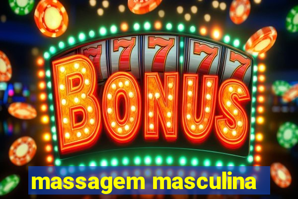 massagem masculina