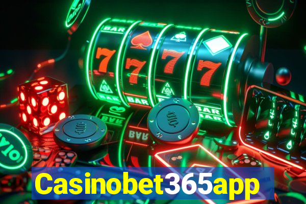 Casinobet365app