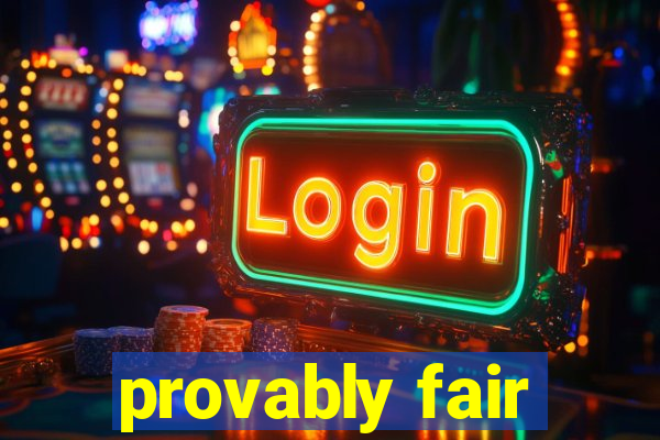 provably fair