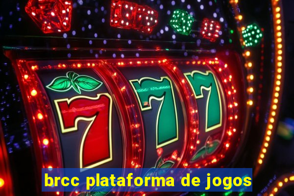 brcc plataforma de jogos