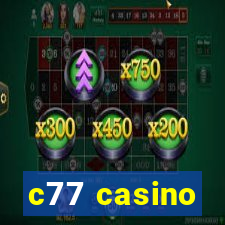 c77 casino