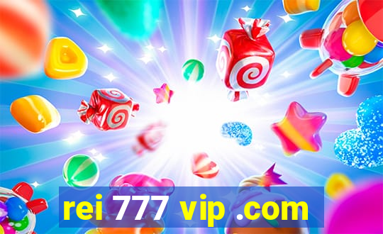 rei 777 vip .com