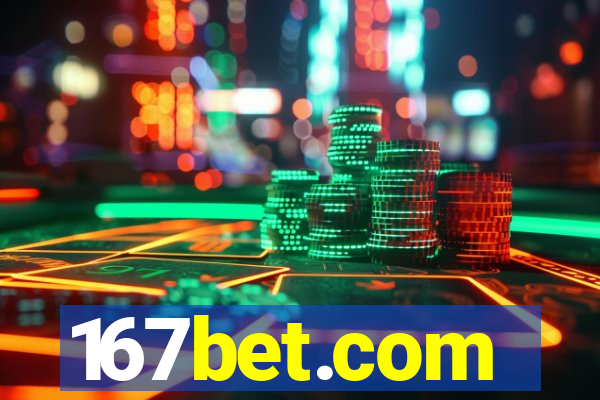 167bet.com