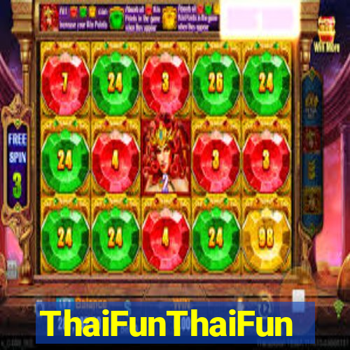 ThaiFunThaiFun
