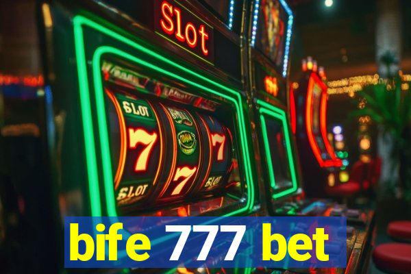 bife 777 bet