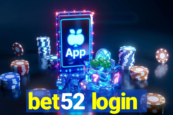 bet52 login