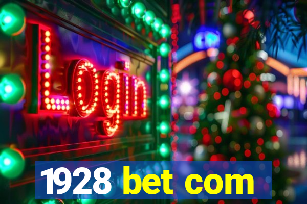 1928 bet com