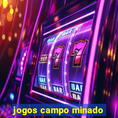 jogos campo minado