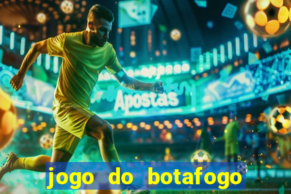 jogo do botafogo ao vivo em hd