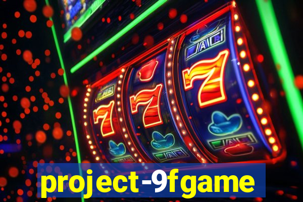 project-9fgame