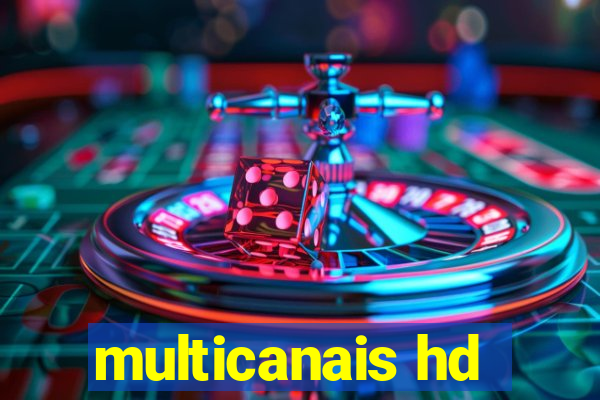 multicanais hd