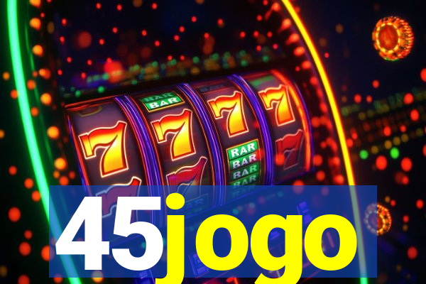 45jogo