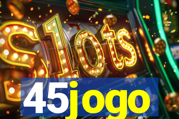 45jogo