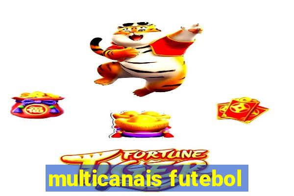 multicanais futebol
