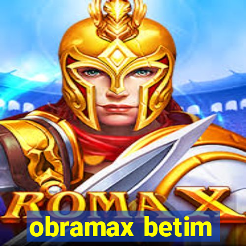 obramax betim
