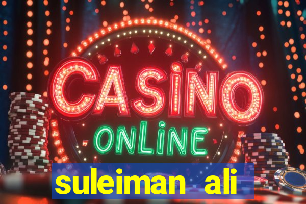 suleiman ali nashnush altura