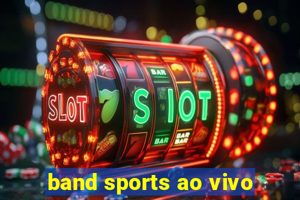band sports ao vivo