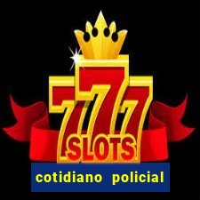 cotidiano policial de santa maria da vitoria bahia