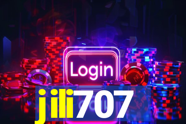 jili707