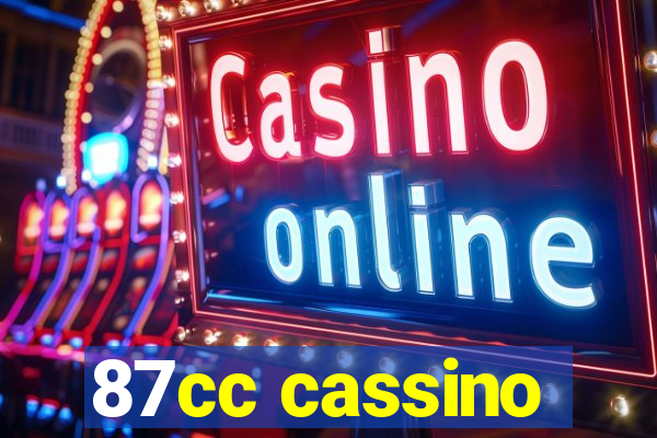 87cc cassino