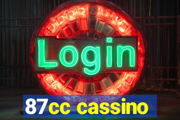 87cc cassino