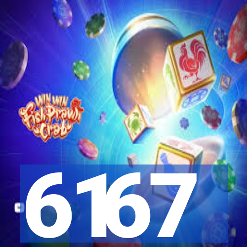 6167