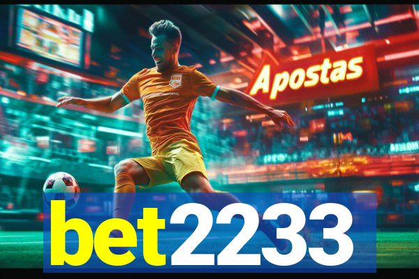 bet2233
