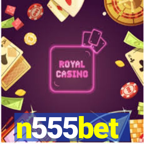 n555bet
