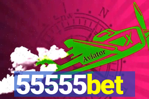 55555bet