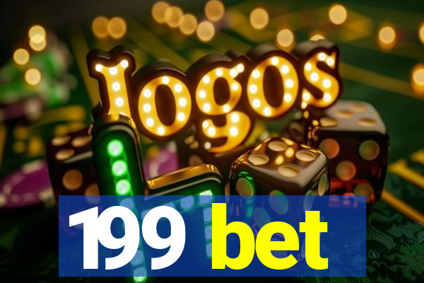 199 bet