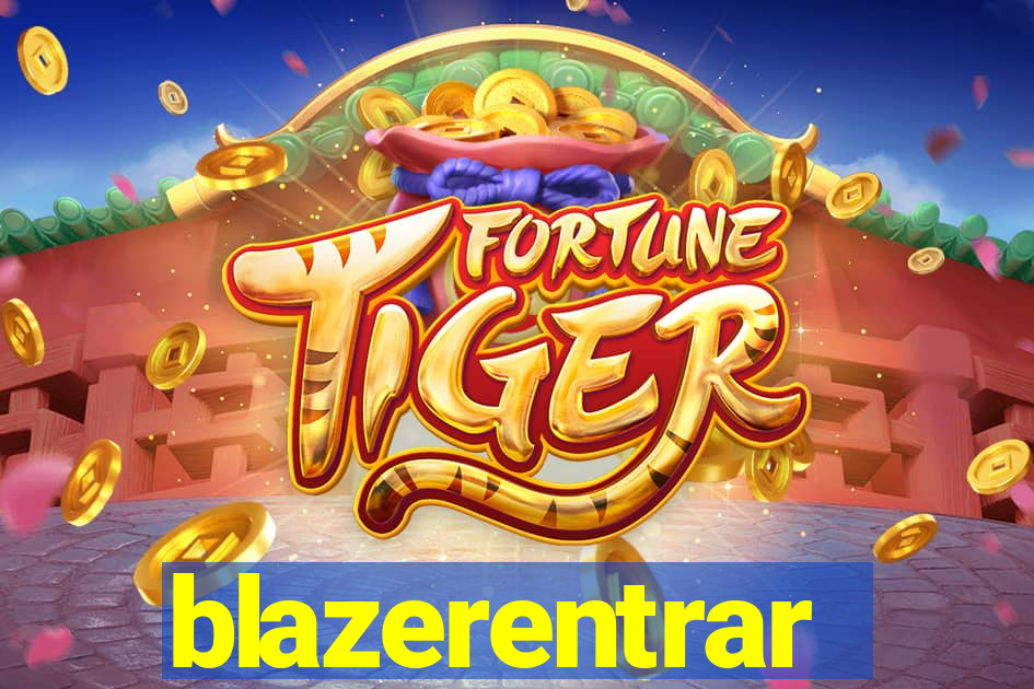 blazerentrar