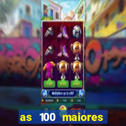 as 100 maiores cidades da bahia