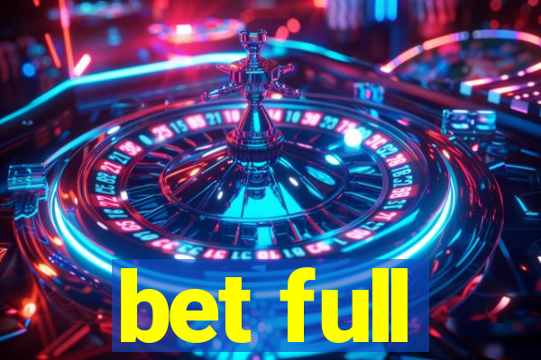 bet full
