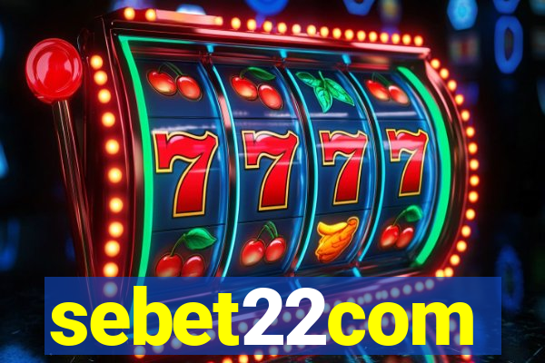 sebet22com