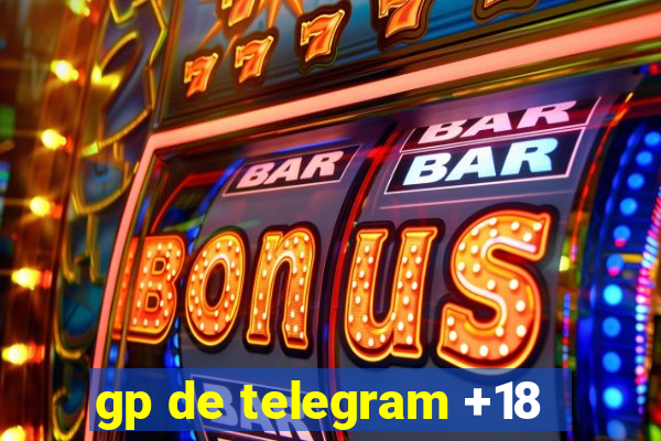 gp de telegram +18